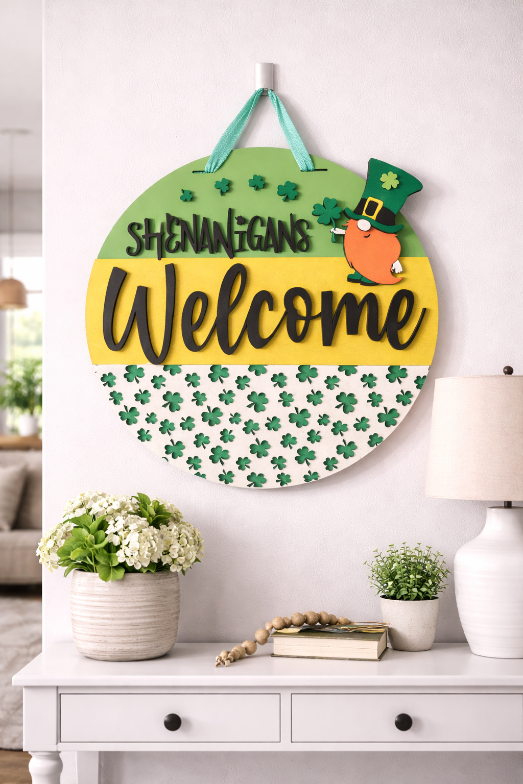 Shenanigans Welcome. Handmade 3d, 16" Round Decor