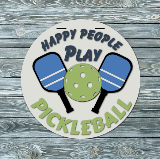 Happy People Play Pickleball, Handmade 16" Wooden Round